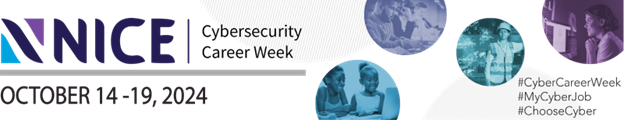 Cybersecurity Career Week Long Banner with Date and Hashtags
