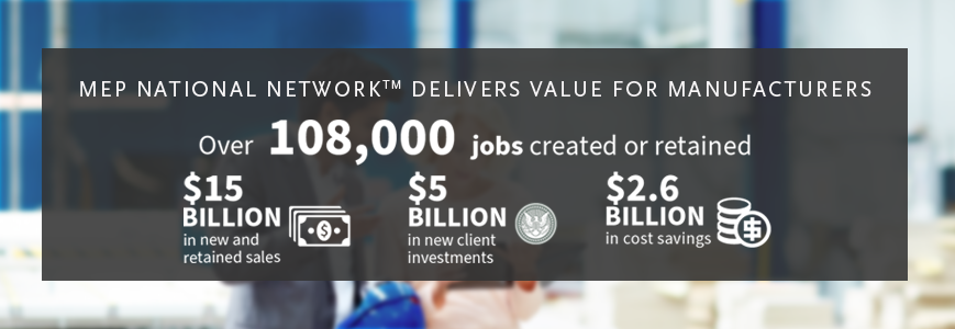 MEP National Network Delivers Value for Manufacturers