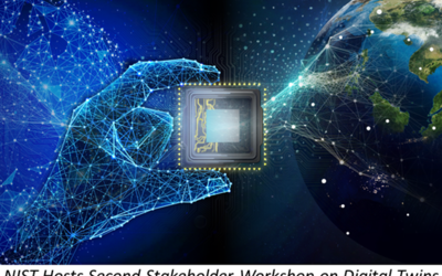 NIST Hosts Second Stakeholder Workshop on Digital Twins