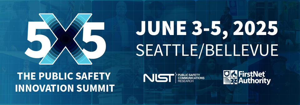 5x5 Public Safety Innovation Summit